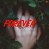 Forever - Single