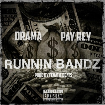 Runnin' Bandz - Single