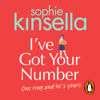 I've Got Your Number (Abridged) - Sophie Kinsella