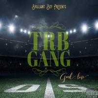 Goal Line - Single - TRB Gang