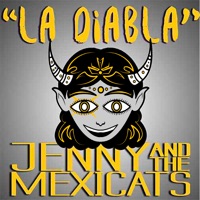 La Diabla - Single - Jenny And The Mexicats