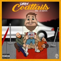 Coattails - Single - Drix