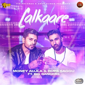 Lalkaare (feat. Big Bangers)