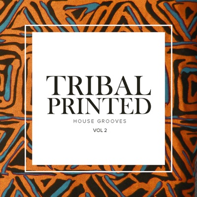 Tribal Printed House Grooves, Vol.2