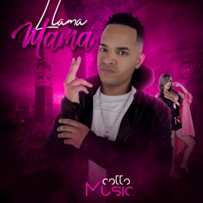 Llama Mamá - Single