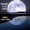 Piedras a la Luna - Single
