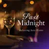 Stream & download Past Midnight: Relaxing Jazz Piano