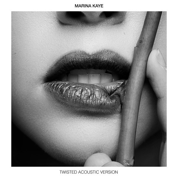 Twisted (Acoustic Version) - Single - Marina Kaye