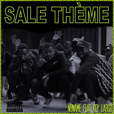 Sale thème (feat. Key Largo) - Single