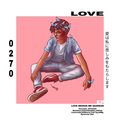 Love Brings Me Sadness - EP