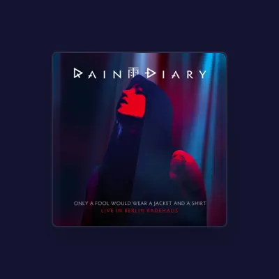Listen to Rain Diary, watch music videos, read bio, see tour dates & more!