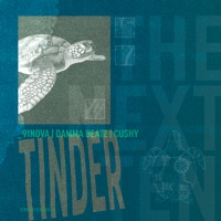 Tinder - Single - Cushy, Damma Beatz & _91nova