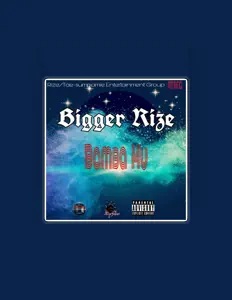 Escucha a Bigger Rize, mira vídeos musicales, lee la biografía, consulta fechas de giras y mucho más.