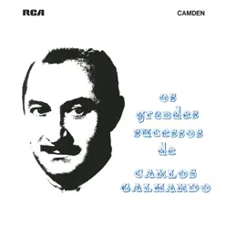 Os Grandes Sucessos de Carlos Galhardo - Carlos Galhardo