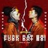 F**k Dat Boi - Single