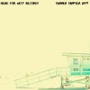 Head for West Records: Summer Sampler 2019 - EP