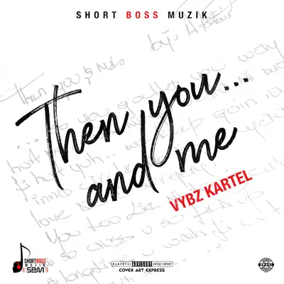 Then You... And Me - Single - Vybz Kartel