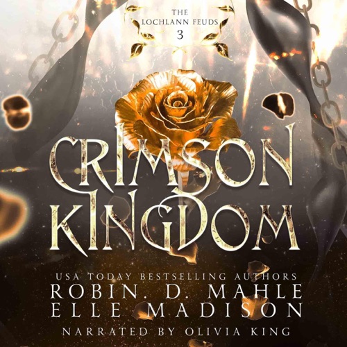 Crimson Kingdom: The Lochlann Feuds, Book 3 (Unabridged) cover