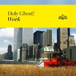 Holy Ghost! - Soon