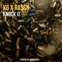 Knock It (feat. Rassii) - Single - KG