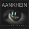 Aankhein - Deepak Pokra lyrics