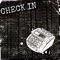 Check In (feat. Dkoolpharaoh & Sadfriendd) - Prod. Finesse lyrics