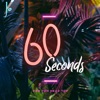 60 Seconds - Single, 2019