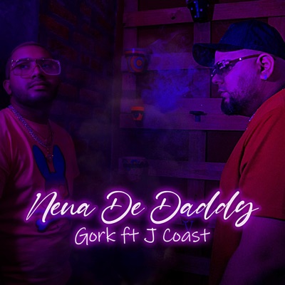 Nena De Daddy (feat. J Coast) - Single