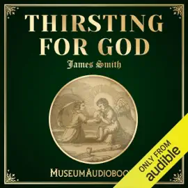 Thirsting for God (Unabridged)