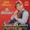 Sonia Morales - Tomare para Olvidarte / A Mi Corazón Le Pregunto