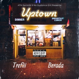 Uptown (feat. Berada) Treflii