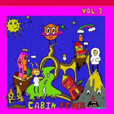 Cabin Fever, Vol. 1 - EP