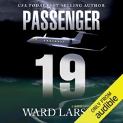 Passenger 19: A Jammer Davis Thriller  (Unabridged) - Ward Larsen