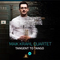 Tangent to Tango - Single - Maik Krahl Quartet