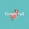 LION OF JUDAH / DRAKEFORD - GRATEFUL