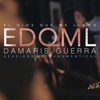 El Dios Que Me Llamo (Studio Session) - Single - Damaris Guerra
