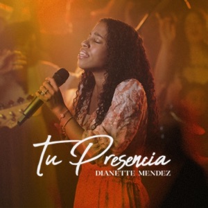 Tu Presencia - Single