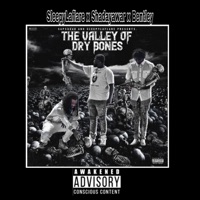 The Valley of Dry Bones - Bentley, Shadayawar & Sleepy Laflare