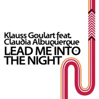 Lead Me into the Night (feat. Claudia Albuquerque) - EP - Klauss Goulart