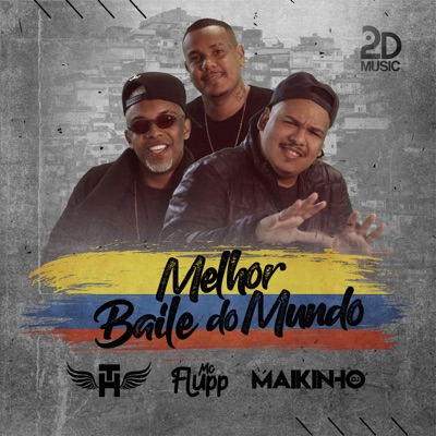 Melhor Baile do Mundo - Single