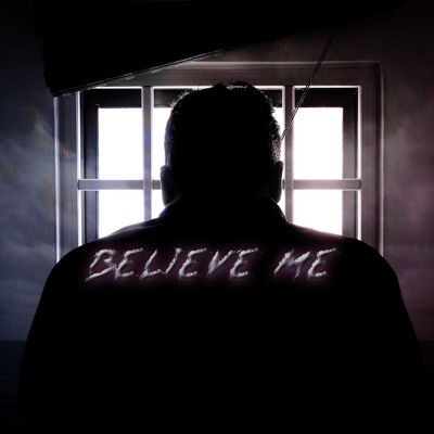 Believe Me - Single