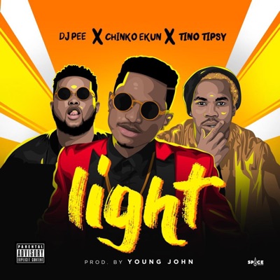 Light (feat. Chinko Ekun & Tino Tipsy) - Single