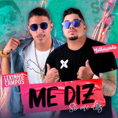 Me Diz Só Me Diz - Single