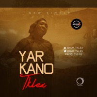 Yar Kano - Single - Tklex