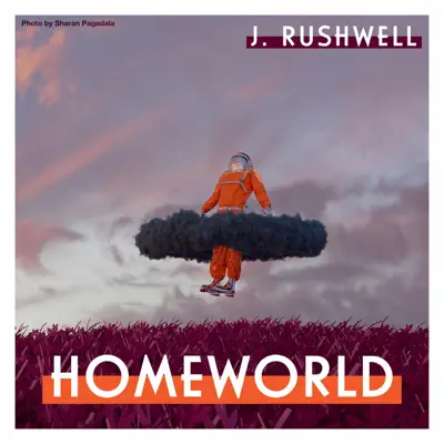Écouter Homeworld par J. Rushwell