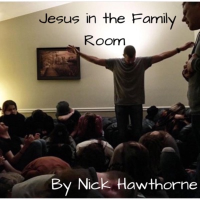 Jesus in the Family Room - EP