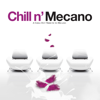 Chill N' Mecano - a Chill Out Tribute To Mecano - Varios Artistas