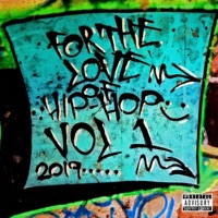 For the Love of Hip-Hop, Volume 1 - Toltec