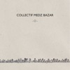 Collectif Medz Bazar