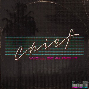 We'll Be Alright - Single